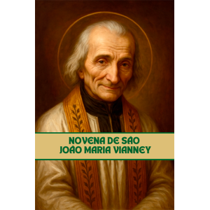 NOVENA SÃO JOÃO MARIA VIANNEY