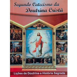 SEGUNDO CATECISMO DA DOUTRINA CRISTÃ