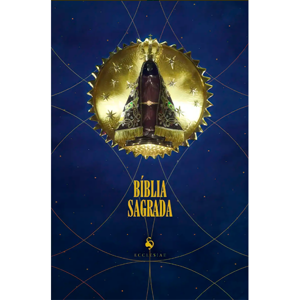BÍBLIA SAGRADA NOSSA SENHORA APARECIDA - ECCLESIAE