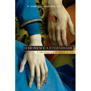 O HOMEM E A ETERNIDADE