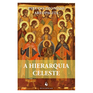 A HIERARQUIA CELESTE